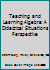 Teaching and Learning Algebra: A Didactical Situations Perspective 3319030108 Book Cover