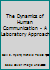 The Dynamics of Human Communication: A Laboratory Approach (6th ed) [free copy] 0072894466 Book Cover