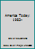 America Today: 1983- 0717294579 Book Cover