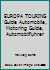 EUROPA TOURING Guide Automobile, Motoring Guide, Automobilfuhrer B000H7RU40 Book Cover