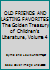 OLD FRIENDS AND LASTING FAVORITES The Golden Treasury of Children's Literature, Volume 4 B00G05V616 Book Cover