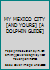 MY MEXICO CITY [AND YOURS] [A DOLPHIN GUIDE] B001DKB9LA Book Cover