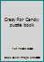 Crazy For Candy: puzzle book 1096234653 Book Cover