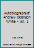 Autobiography of Andrew Dickinson White - vol. 1 B00FN197IM Book Cover