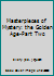 Masterpieces of Mystery: the Golden Age-Part Two B002FNNL06 Book Cover
