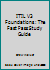 Itil V3 Foundations: The Fast Pass Study Guide 150309426X Book Cover