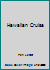 Hawaiian Cruise B001VN0X9I Book Cover