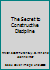 The Secret to Constructive Discipline 1888685018 Book Cover