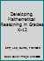 Developing Mathematical Reasoning in Grades K-12 (Yearbook (National Council of Teachers of Mathematics)) 0873534662 Book Cover