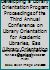 Planning and Developing a Library Orientation Program: Proceedings of the Third Annual Conference on Library Orientation for Academic Libraries, Eas (Library Orientation Series, No. 3) 0876500610 Book Cover