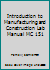 Introduction to Manufacturing and Construction Lab Manual MC 151 0787244953 Book Cover