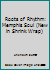 Roots of Rhythm: Memphis Soul 1930560001 Book Cover
