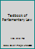 Textbook of Parliamentary Law B000VIF5XI Book Cover
