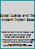 Social Justice and Its Ancient Indian Base 8185268185 Book Cover