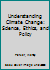 Understanding Climate Change: Science, Ethics, and Policy 1138796484 Book Cover