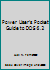 Power User's Pocket Guide to DOS 1566862655 Book Cover