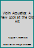 Violin Acoustics: A New Look at the Old Art 0533075947 Book Cover