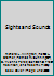 Sights and Sounds 0673720152 Book Cover