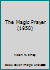 The Magic Prayer B00NLPYXKO Book Cover
