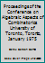 Proceedings of the Conference on Algebraic Aspects of Combinatorics University of Toronto, Toronto, January 1975 0919628133 Book Cover