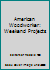 American Woodworker: Weekend Projects 0878577696 Book Cover