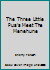 The three little puaa meet the menehune 0896100294 Book Cover