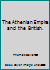 The Athenian Empire and the British. B007T3IFGM Book Cover