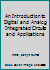 An Introduction to Digital and Analog Integrated Circuits and Applications 0700225218 Book Cover