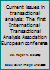 Current issues in transactional analysis: The first International Transactional Analysis Association European conference 0876301367 Book Cover