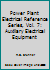 Power Plant Electrical Reference Series, Vol. 7: Auxiliary Electrical Equipment 0803350066 Book Cover