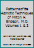 Patterns of the Hypnotic Techniques of Milton H. Erickson, M.D. Volumes 1 & 2 B003ZWADQQ Book Cover