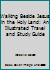 Walking Beside Jesus in the Holy Land: An Illustrated Travel and Study Guide 0915597535 Book Cover