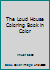 The Loud House Coloring Book in Color 171771241X Book Cover