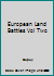 European Land Battles Vol Two B000JE3LXK Book Cover