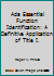 Ada Essential Function Identification: A Definitive Application of Title I. 0963820001 Book Cover