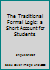 The Traditional Formal Logic: a Short Account for Students B0000CHV1T Book Cover