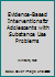 Evidence-Based Interventions for Adolescents with Substance Use Problems 0415725054 Book Cover