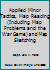 Applied Minor Tactics, Map Reading (Including Map Problems and the War Game) and Map Sketching B000KU53H0 Book Cover