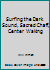 Surfing The Dark Sound, Sacred Chaff, Center Waking 0944754627 Book Cover