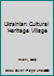 Ukrainian Cultural Heritage Village B000735M1W Book Cover