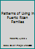 Patterns Of Living In Puerto Rican Families 0405062338 Book Cover