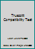 Truscott Compatibility Test B004OD622O Book Cover