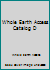 Whole Earth Access Catalog D 0877013039 Book Cover