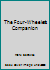 The Four-Wheeler's Companion 0920080987 Book Cover