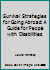 Survival Strategies for Going Abroad: A Guide for People with Disabilites 1880034700 Book Cover