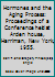 Hormones and the Aging Process: Proceedings of a Conference held at Arden house, Harriman, New York, 1955. B001WB3K76 Book Cover