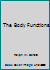 The Body Functions B000K062SE Book Cover