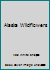 Alaska Wildflowers B002C5FHJK Book Cover