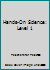 Hands-On Science: Level 1 1894110447 Book Cover