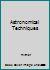 Astronomical Techniques B000GRGGIC Book Cover